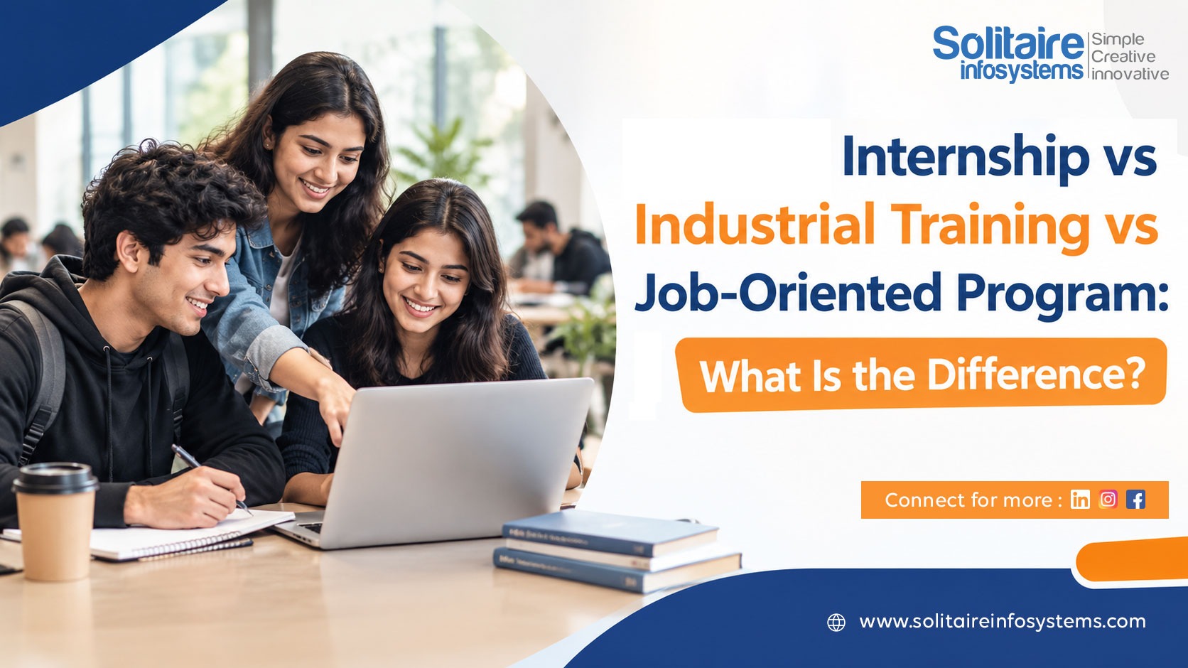 Internship vs Industrial Training vs Job-Oriented Program: What to ...