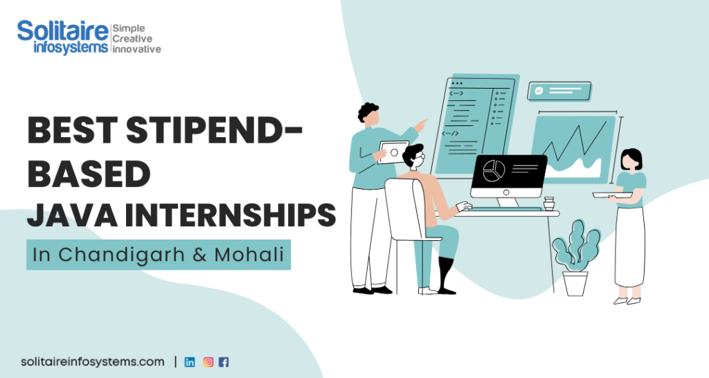 Best Stipend-Based Java Internships in Mohali Chandigarh - Solitaire ...