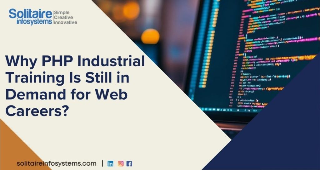 Why PHP Industrial Training Is Still in Demand for Web Careers ...